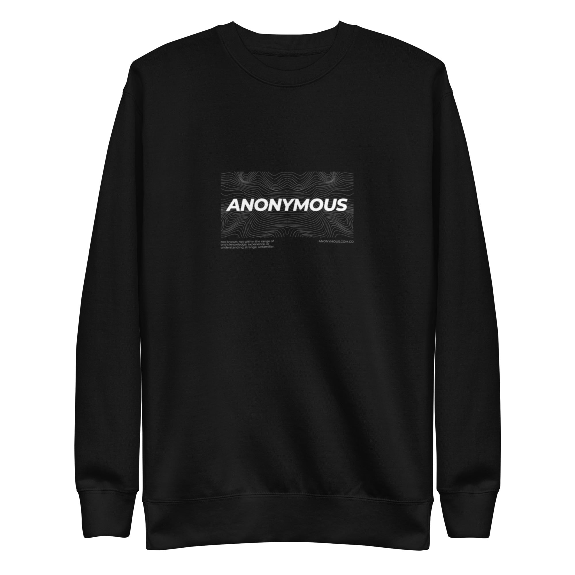 Anonymous Unisex Sweatshirt