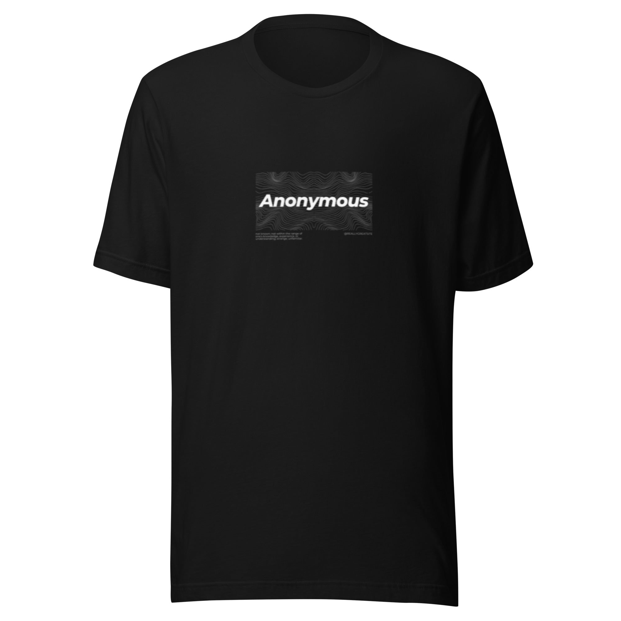 Unisex "Anonymous" T